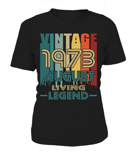 50th birthday august 1973 vintage 1973 Women's T-Shirt