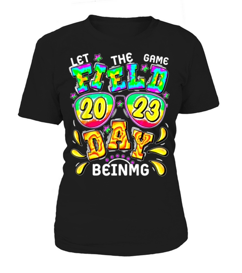 Field Day Let The Games Begin Teacher Boys Kids Women's T-Shirt