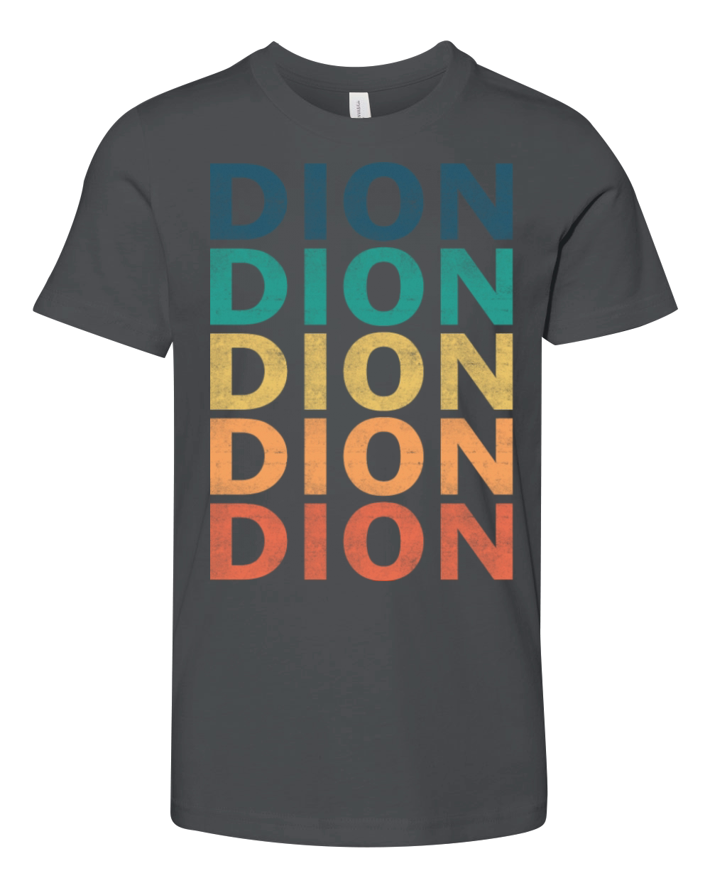 Dion Name T Shirt - Dion Vintage Retro Name Gift I Youth Unisex Jersey Tee