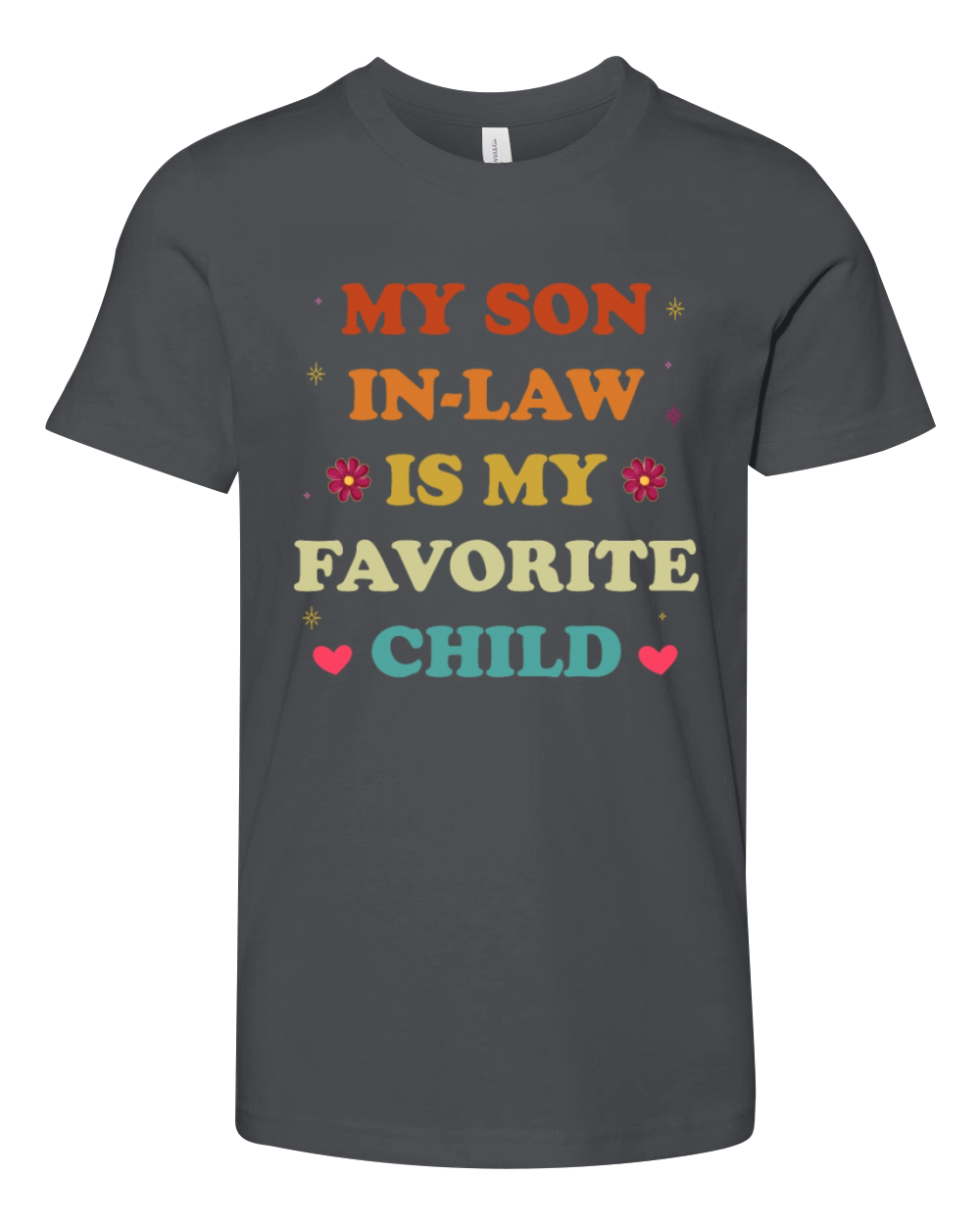 My Son in Law Is My Favorite Child Youth Unisex Jersey Tee
