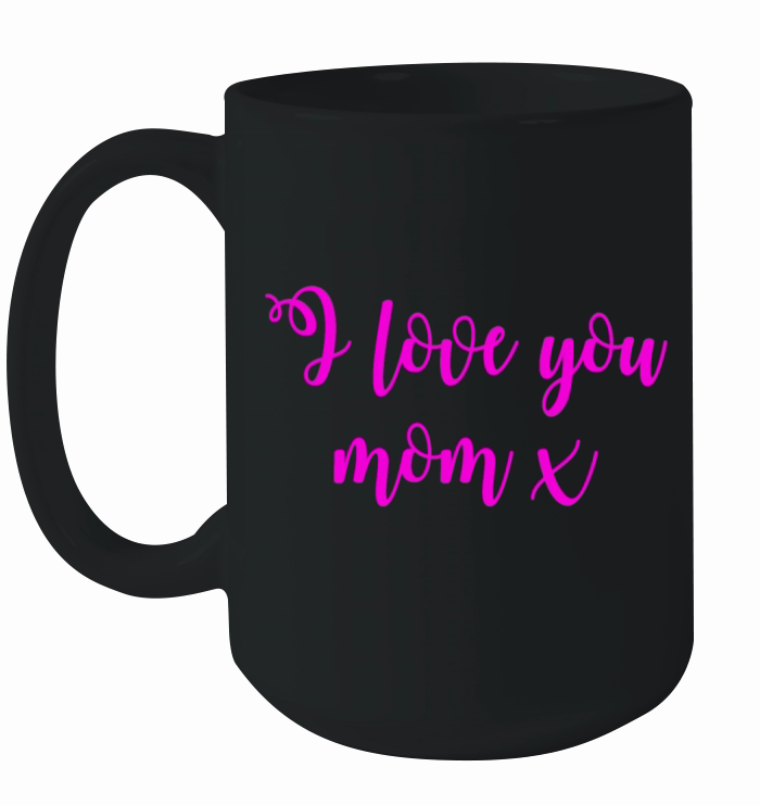 Perfect for Mothers Day Ceramic Mug