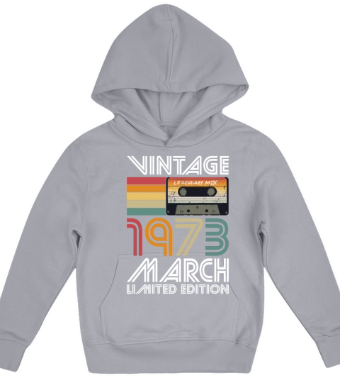 50th birthday march 1973 vintage 1973 Kids Hoodie