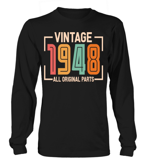 Vintage 1948 All Original Parts Long sleeved Unisex