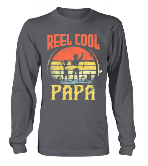 Vintage Reel Cool Papa Fishing Fisherman Father Long sleeved Unisex