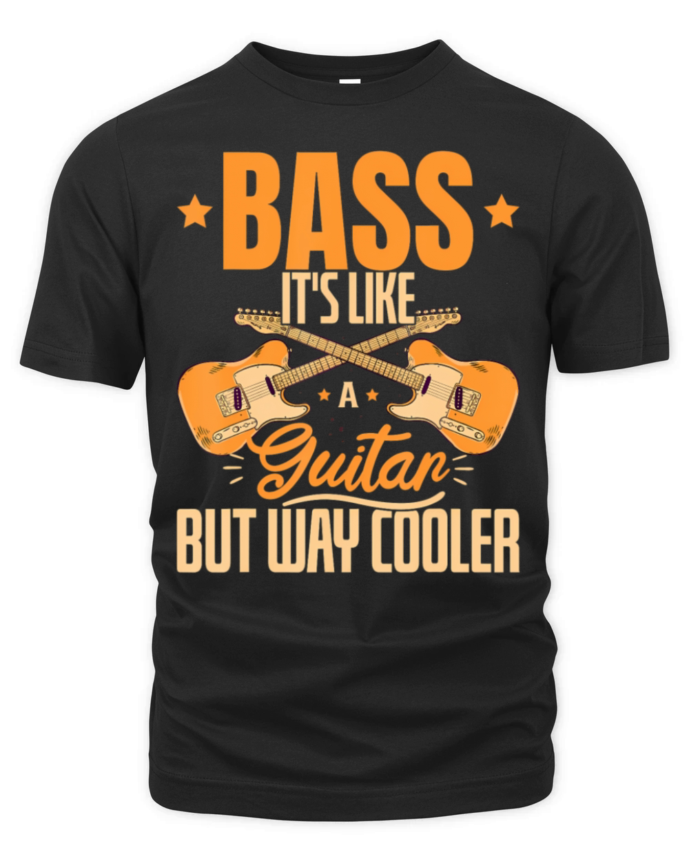 Musician Quote Bass Its Like A Guitar But Way Organic Unisex T-shirt