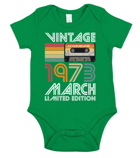 50th birthday march 1973 vintage 1973 Short Sleeve Baby One-Piece