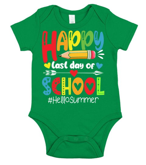 Happy Last Day Of School Hello Summer Short Sleeve Baby One-Piece