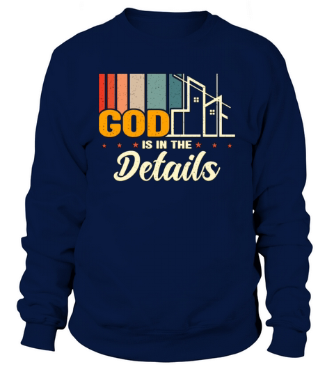 Architecture God Is In The Details Retro Building Sweatshirt Unisex