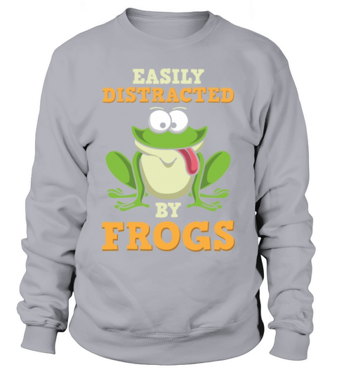 Easily Distracted By Frogs Sweatshirt Unisex