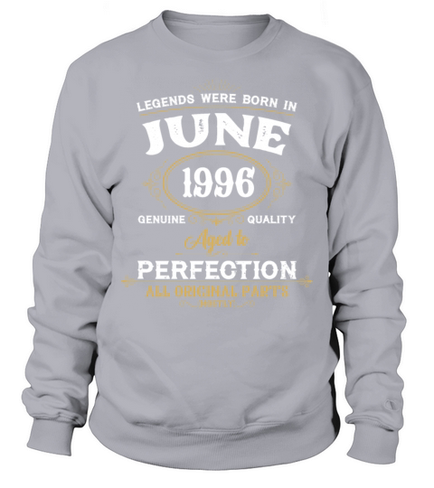 Legends Were Born In June 1983 Sweatshirt Unisex