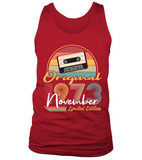 50th birthday november 1973 original 1973 Tank Top Unisex