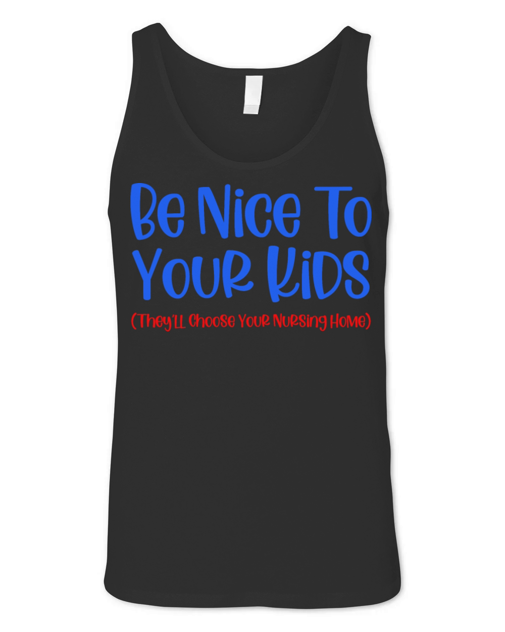 Be Nice To Your Kids Unisex Jersey Tank