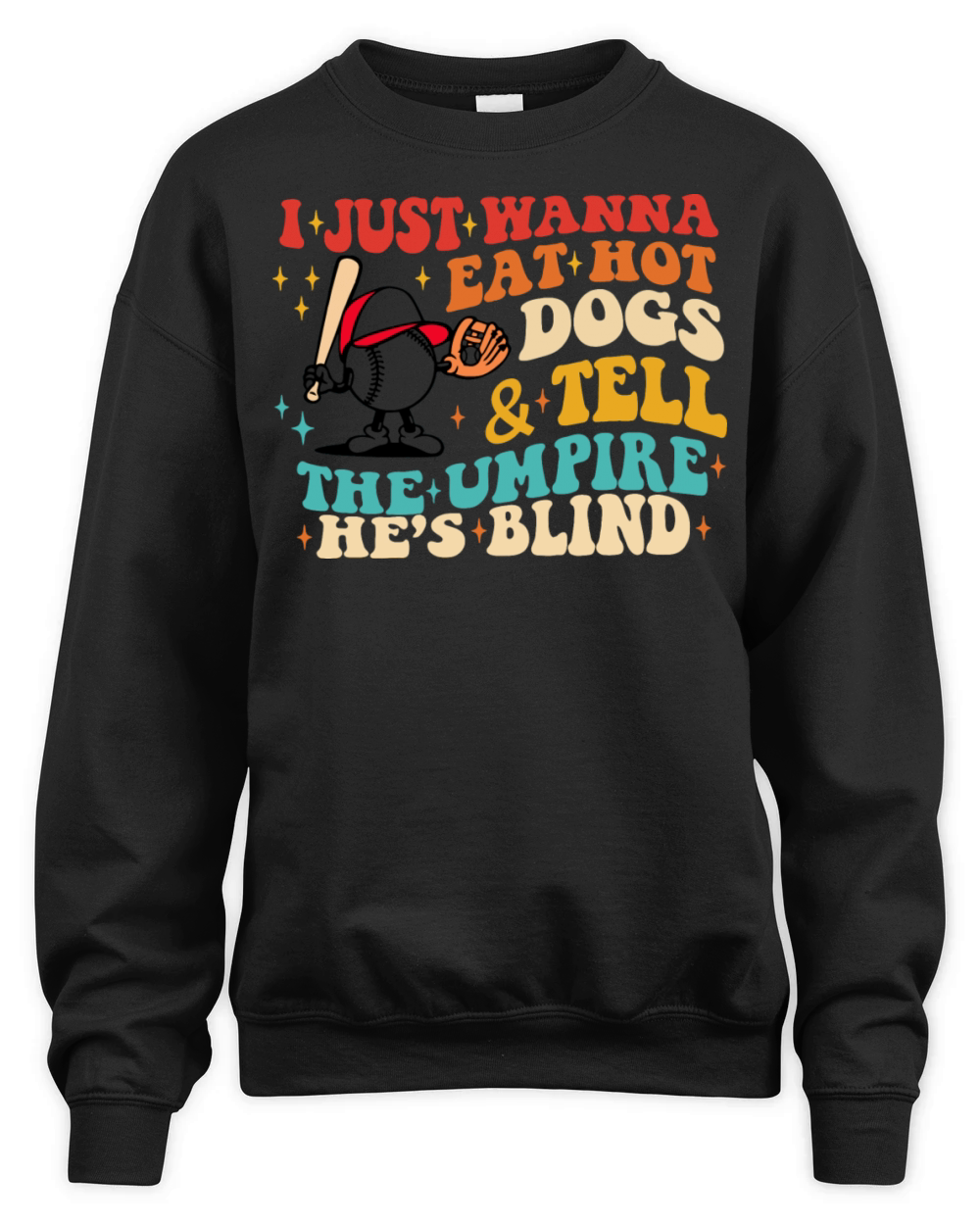 I Just Wanna Eat Hot Dogs Unisex Premium Crewneck Sweatshirt