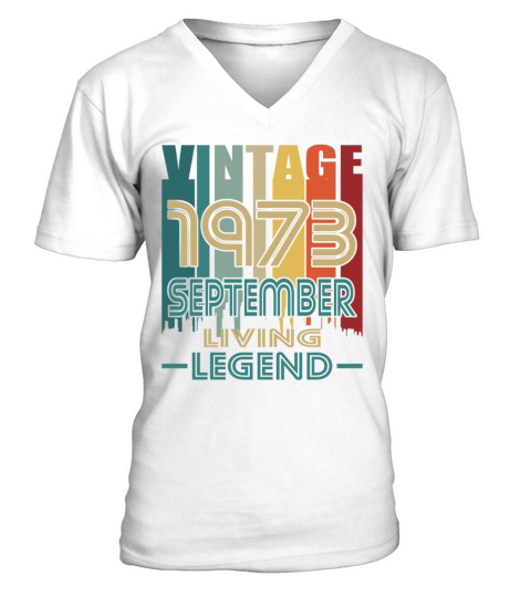 50th birthday september 1973 vintage 1973 V-Neck T-shirt