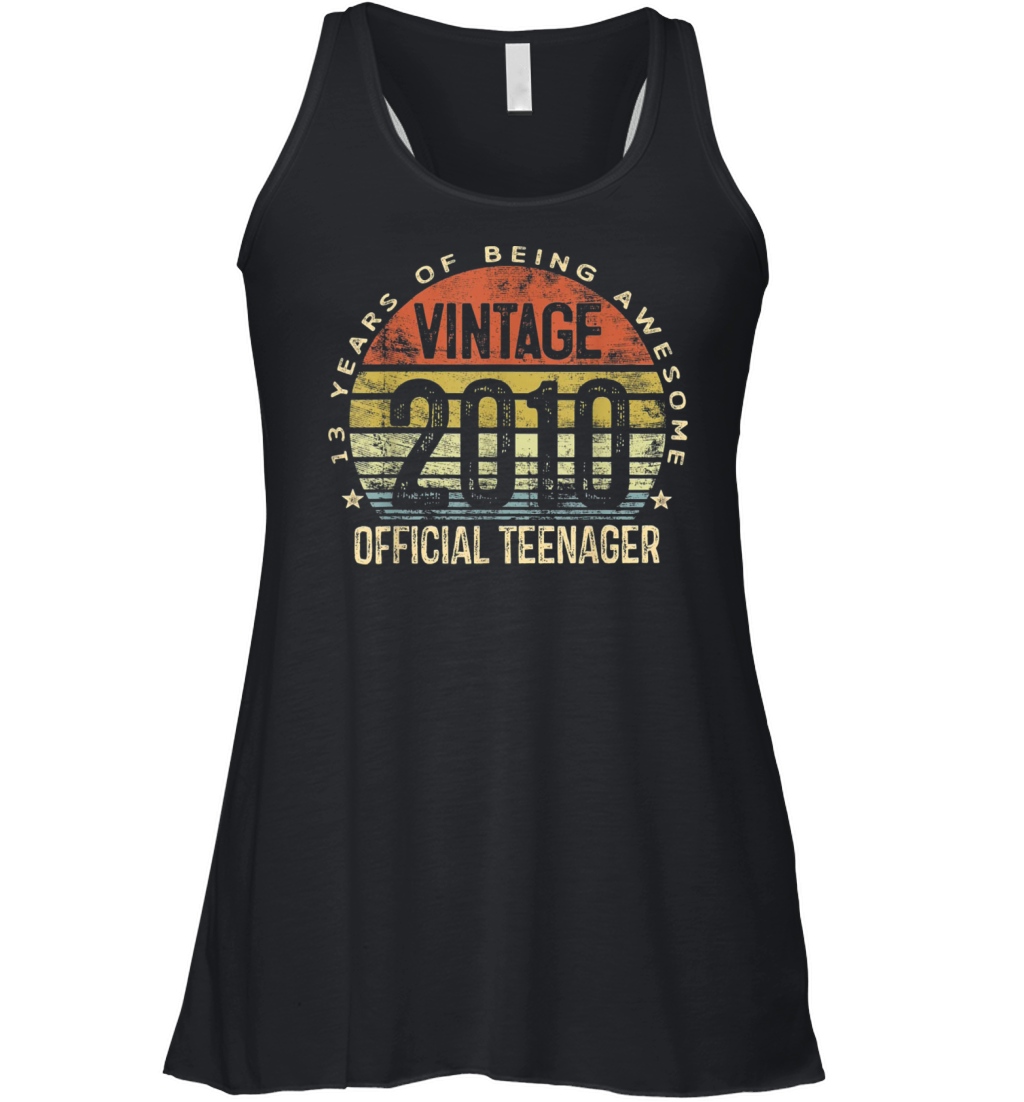 Vintage 2010 Official Teenager 13th Birthday Gifts Women's Flowy Tank Top
