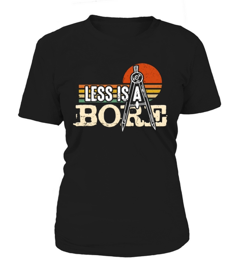 Architecture Less Is A Bore Retro Architectural Women's T-Shirt
