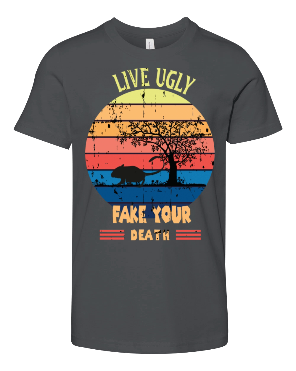 Funny Ugly Cat Vintage Live Ugly Fake Your Death Youth Unisex Jersey Tee