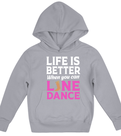 Life Is Better When You Dance Line Dancing Kids Hoodie