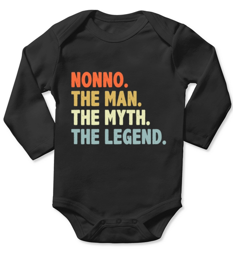 Nonno The Man Myth Legend Father’s day gift for Da Long Sleeve Baby One-Piece