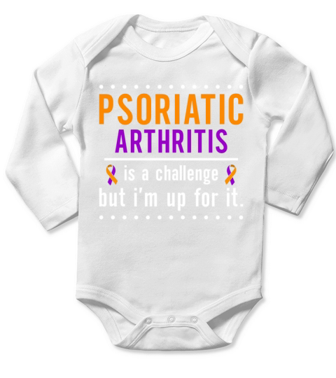 Psoriatic Arthritis Is A Challenge But Im Up For Long Sleeve Baby One-Piece