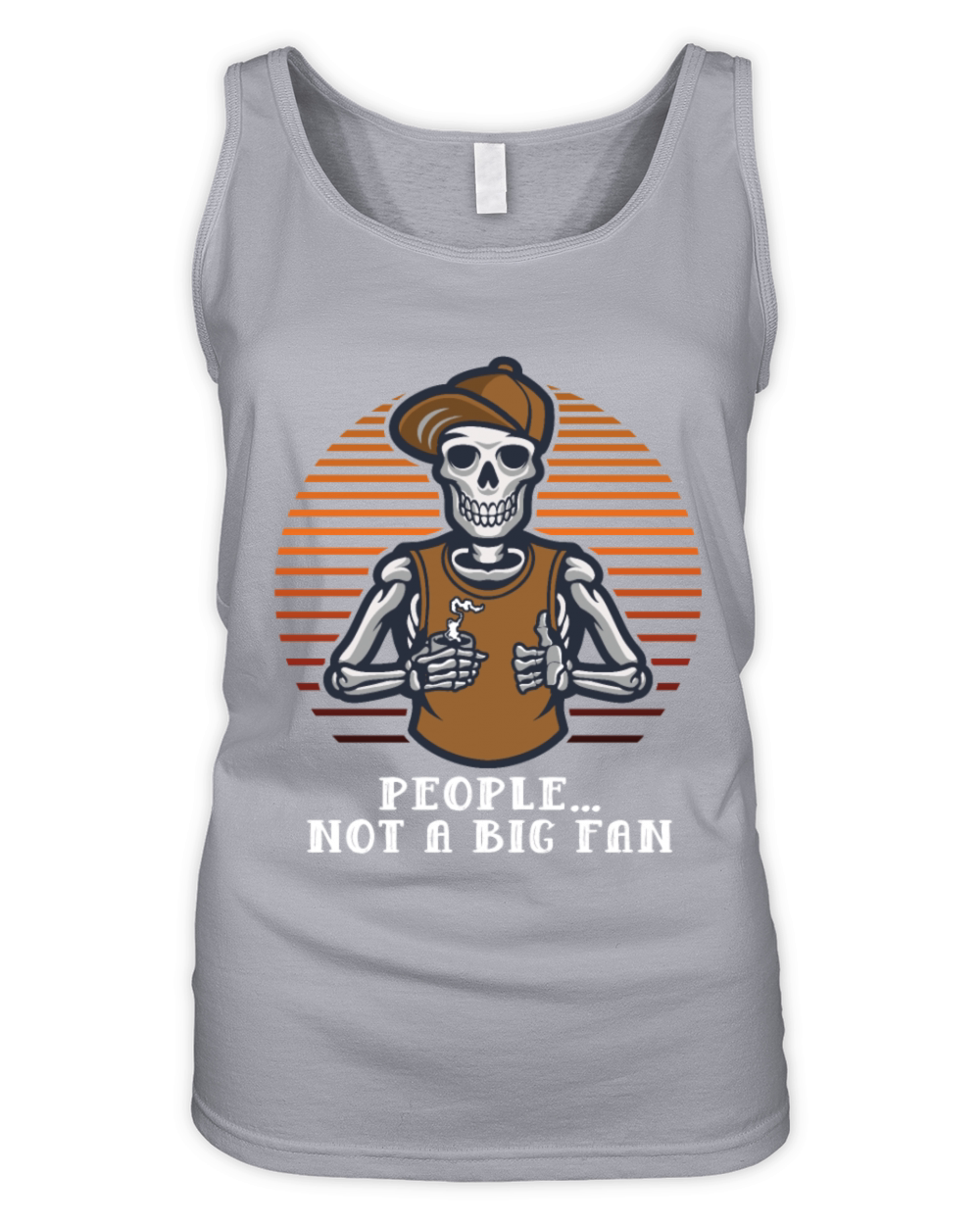 People Not a Big Fan Sarcastic Funny Sarcasm Humor Organic Women's Tank Top