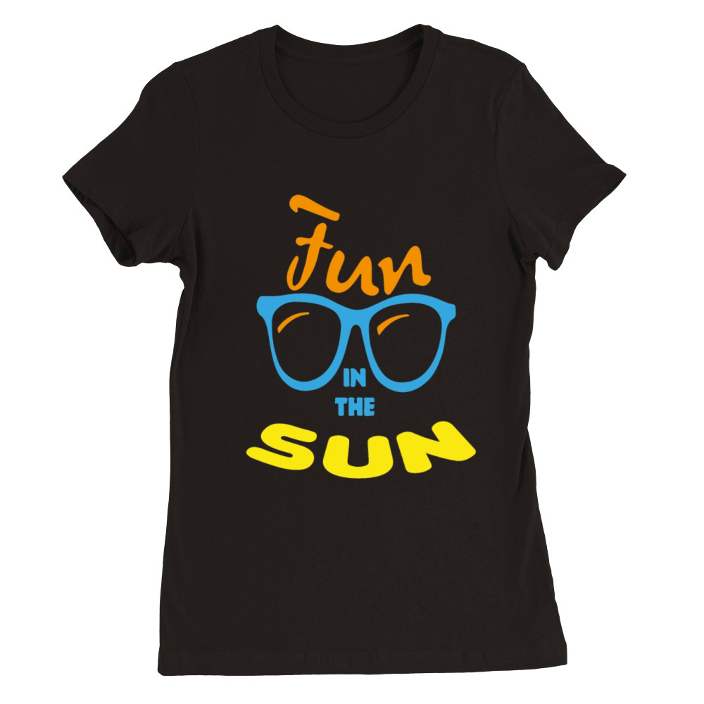 Fun in The Sun Premium Womens Crewneck T-shirt