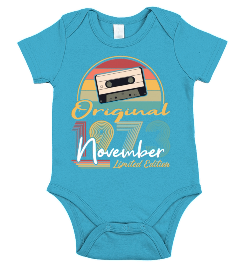 50th birthday november 1973 original 1973 Short Sleeve Baby One-Piece