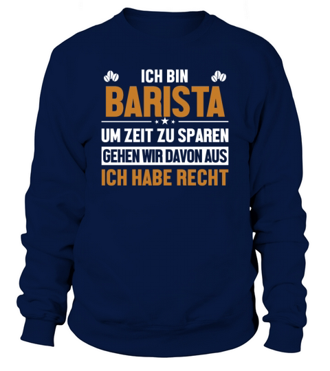 Barista hat immer Recht Queen Latte Art Barista Sweatshirt Unisex