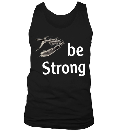 be Strong Tank Top Unisex