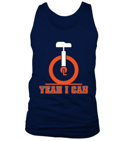 Unicycle Yeah I Can Cycling One Wheel Unicyclist Tank Top Unisex
