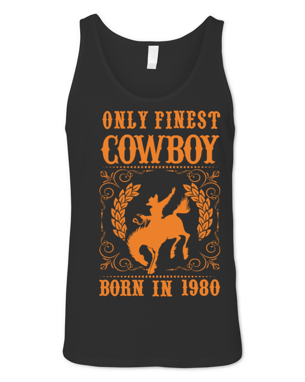 Only Finest Cowboy Born In 1980 Unisex Jersey Tank