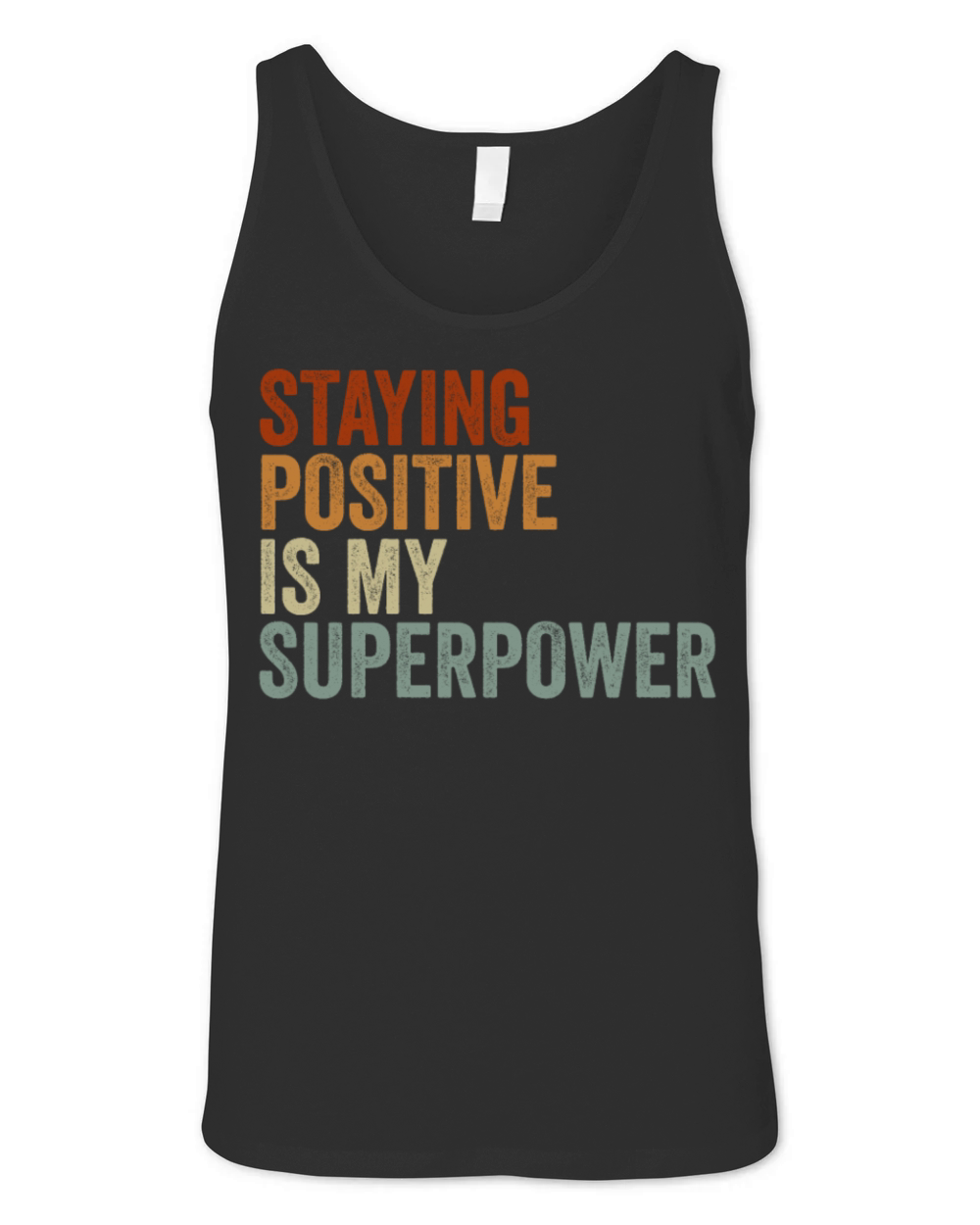 Staying Positive Is My Superpower Unisex Jersey Tank