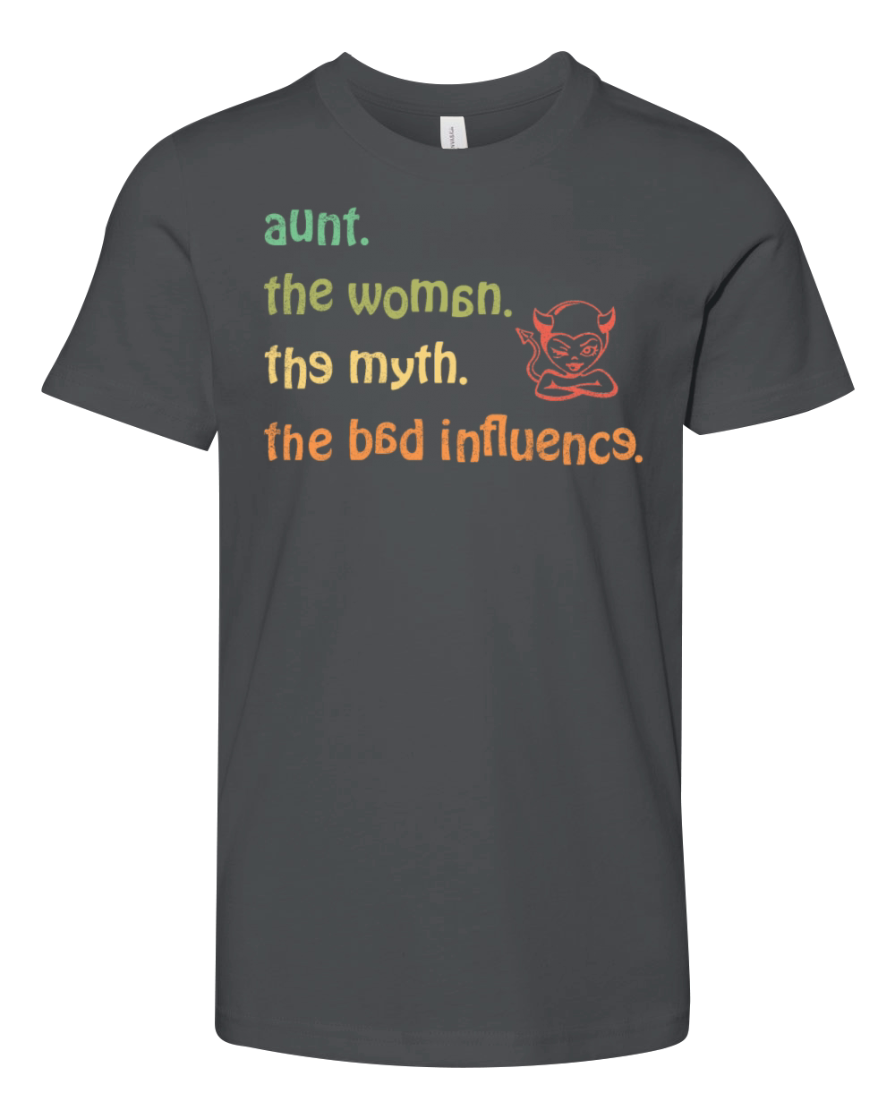 aunt the woman the myth the bad influence vintage Youth Unisex Jersey Tee
