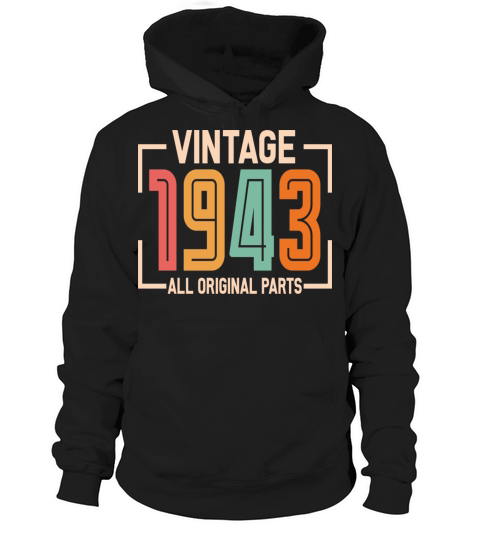 Vintage 1943 All Original Parts Hoodie Unisex