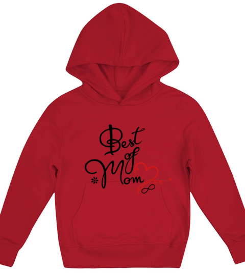 Best of Mom Mothers Day Gift Kids Hoodie