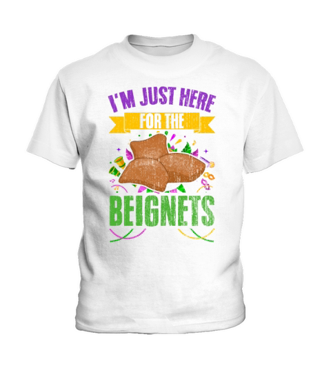 Vintage Im Just Here For The Beignets For A Kids T-Shirt