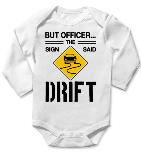 Jdm Car But Officer The Sign Said Drift Long Sleeve Baby One-Piece