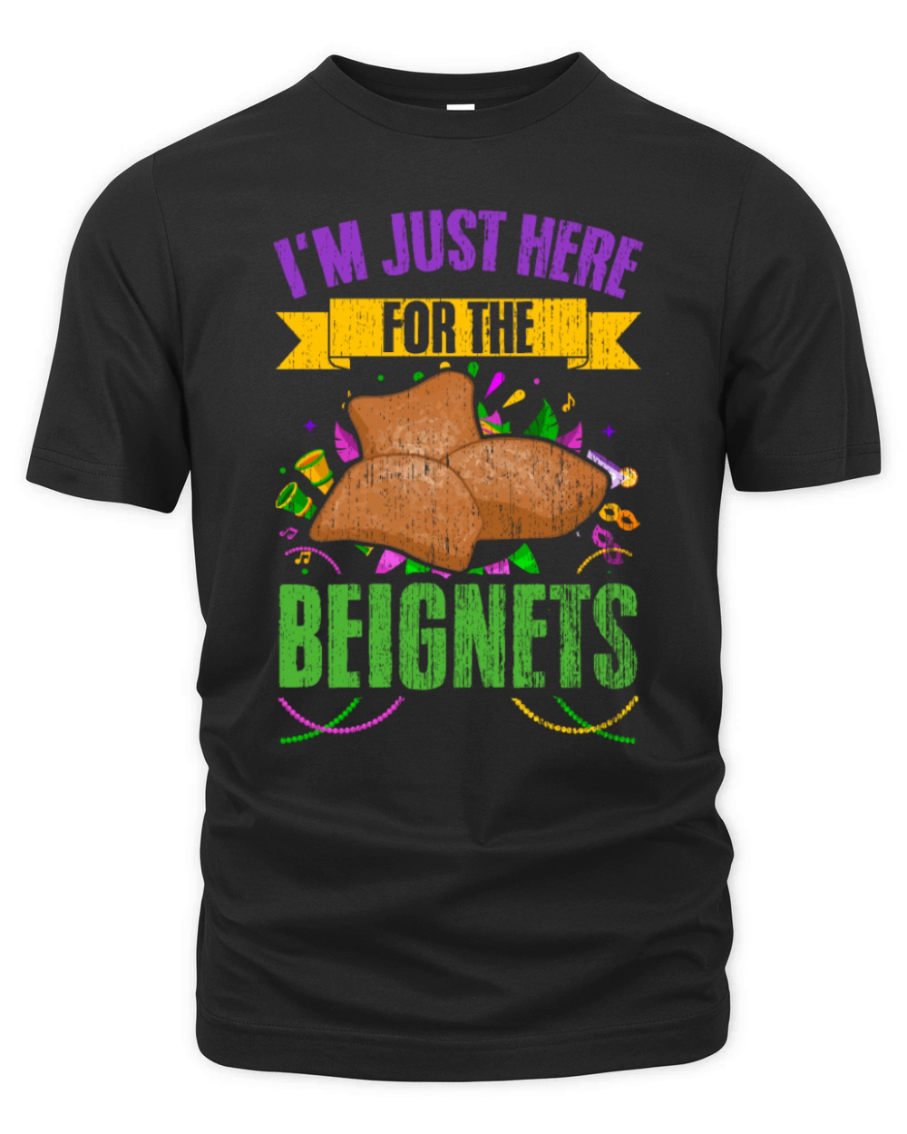 Vintage Im Just Here For The Beignets For A Organic Unisex T-shirt