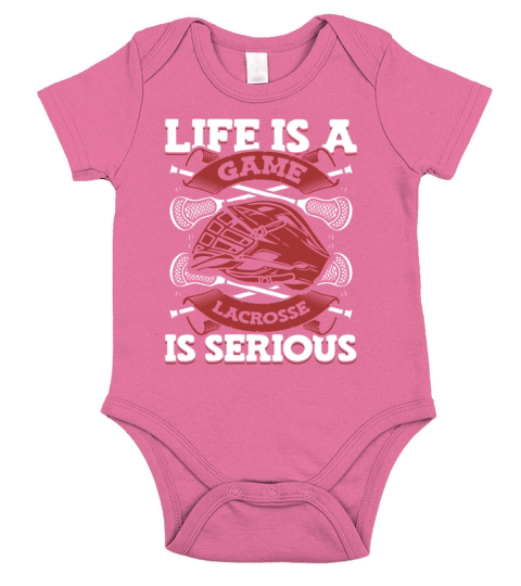 Life Is A Game Lacrosse Is Serious Goalie Fan Mom Short Sleeve Baby One-Piece