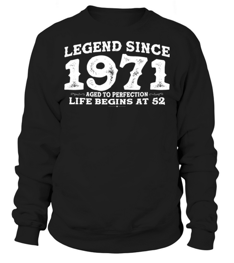 Vintage 1971 Shirt for Men Women 52 Year Old 52nd Sweatshirt Unisex