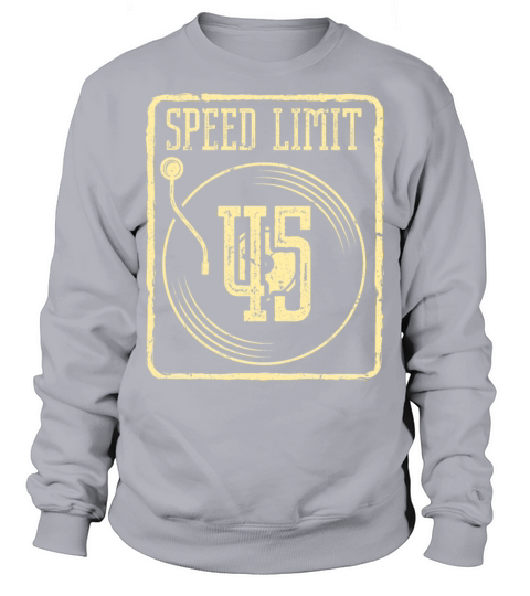 Vinyl Record Collector Funny Speedlimit LP Record Sweatshirt Unisex