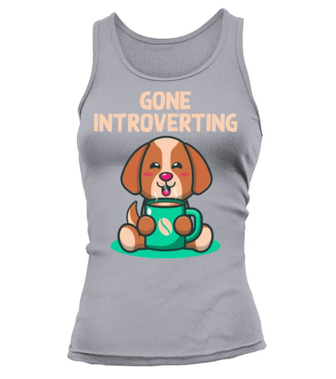 Gone Introverting Traveler Introvert Travel Lover Tank top Woman