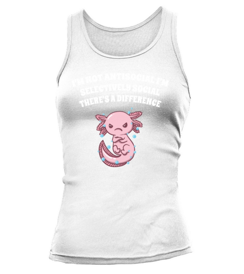 Im Not Antisocial Im Selectively Social Funny Sarc Tank top Woman