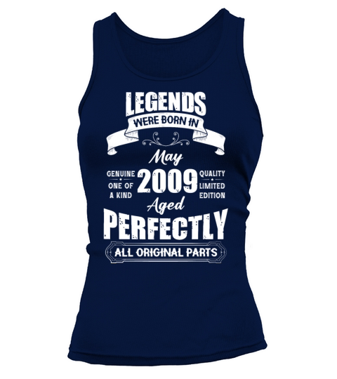 Legends Were Born In May 2009 Birthday Tank top Woman