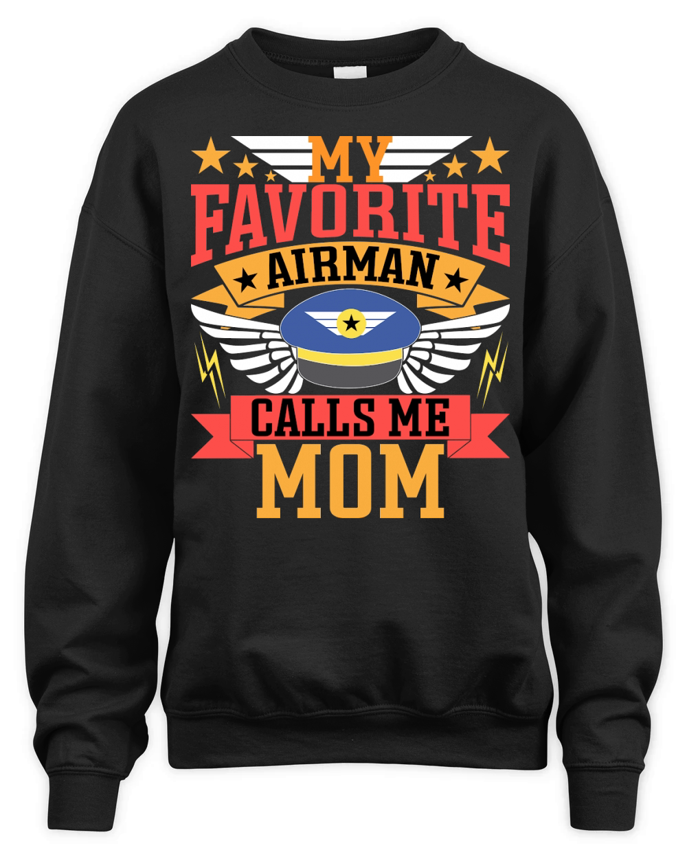 My Favorite Airman Calls Me Mom Unisex Premium Crewneck Sweatshirt