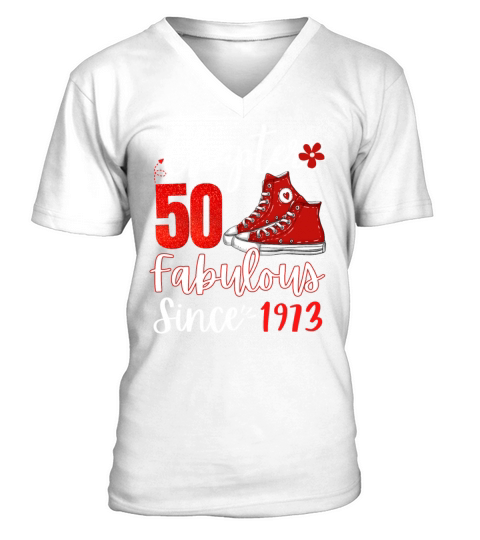 Chapter 50 Fabulous Since 1973 Woman Birthday Born V-Neck T-shirt