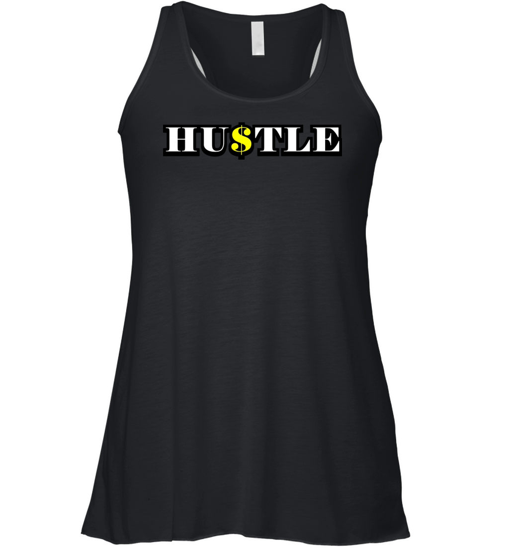 Hustle Quote Women's Flowy Tank Top