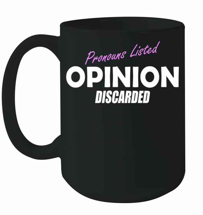 Pronouns Listed Opinion Discarded Ceramic Mug