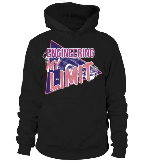 engineering my limit classic car Hoodie Unisex