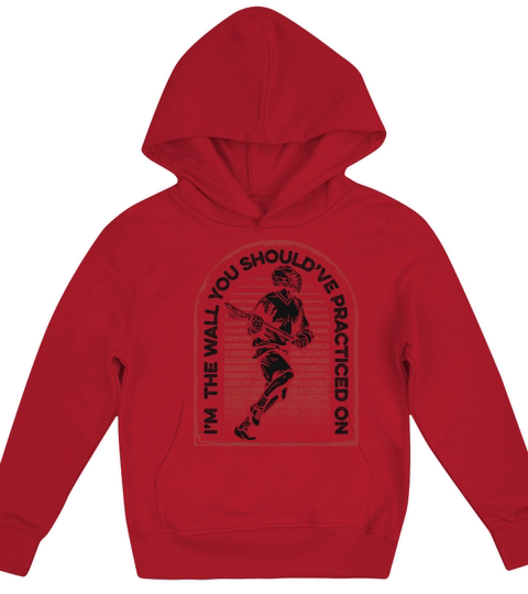 Im The Wall You Shouldve Practiced On Fan Mom Kids Hoodie